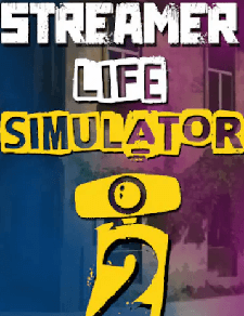 Streamer Life Simulator 2 İndir PC – Full Türkçe + FİX